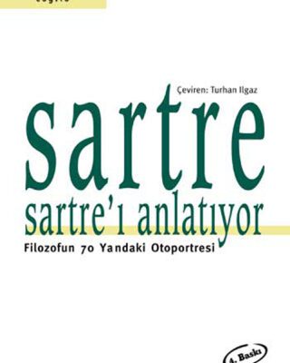 خرید و دانلود نسخه کامل کتاب Sartre Sartre’ı anlatıyor : Filozofun 70 yaşındaki otoportresi