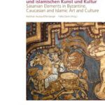 خرید و دانلود نسخه کامل کتاب Sasanidische Spuren in der byzantinischen, kaukasischen und islamischen Kunst und Kultur