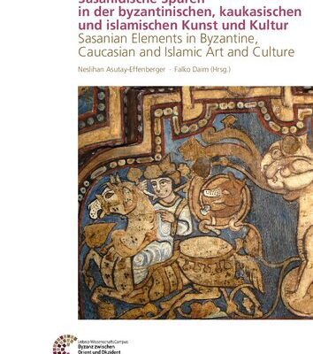 خرید و دانلود نسخه کامل کتاب Sasanidische Spuren in der byzantinischen, kaukasischen und islamischen Kunst und Kultur