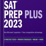 خرید و دانلود نسخه کامل کتاب SAT Prep Plus 2023: Includes 5 Full Length Practice Tests, 1500+ Practice Questions, + 1 Year Online Access to Customizable 250+ Question Bank and 2 Official College Board Tests (Kaplan Test Prep) by Kaplan Test Prep