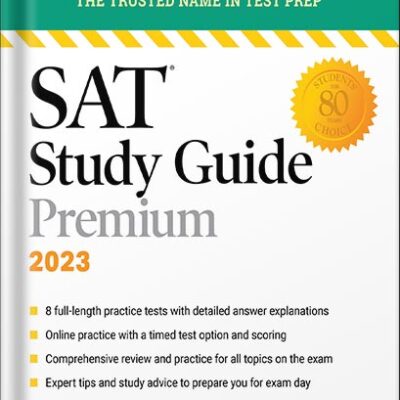 خرید و دانلود نسخه کامل کتاب SAT Study Guide Premium, 2023: 8 Practice Tests + Comprehensive Review + Online Practice (Barron’s Test Prep) by Brian W. Stewart