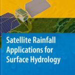 خرید و دانلود نسخه کامل کتاب Satellite Rainfall Applications for Surface Hydrology