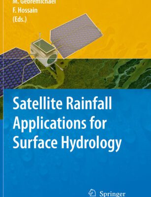 خرید و دانلود نسخه کامل کتاب Satellite Rainfall Applications for Surface Hydrology