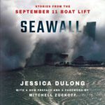 خرید و دانلود نسخه کامل کتاب Saved at the Seawall: Stories from the September 11 Boat Lift