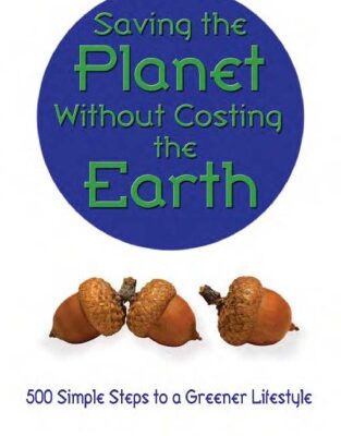 خرید و دانلود نسخه کامل کتاب Saving the Planet Without Costing the Earth