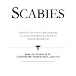خرید و دانلود نسخه کامل کتاب Scabies – A Medical Dictionary, Bibliography, and Annotated Research Guide to Internet References