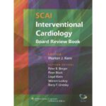 خرید و دانلود نسخه کامل کتاب SCAI Interventional Cardiology Board Review Book
