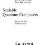 خرید و دانلود نسخه کامل کتاب Scalable quantum computers: paving the way to realization