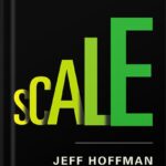 خرید و دانلود نسخه کامل کتاب Scale: Seven Proven Principles to Grow Your Business and Get Your Life Back by David Finkel