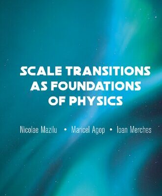 خرید و دانلود نسخه کامل کتاب Scale Transitions as Foundations of Physics