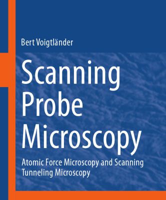 خرید و دانلود نسخه کامل کتاب Scanning Probe Microscopy: Atomic Force Microscopy and Scanning Tunneling Microscopy