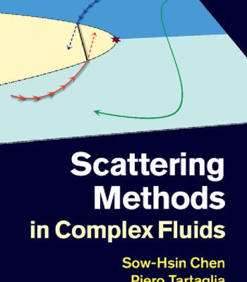 خرید و دانلود نسخه کامل کتاب Scattering Methods in Complex Fluids