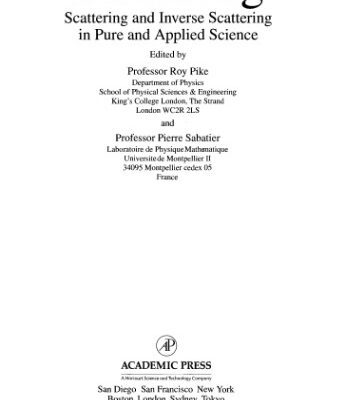 خرید و دانلود نسخه کامل کتاب Scattering: scattering and inverse scattering in pure and applied science