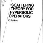 خرید و دانلود نسخه کامل کتاب Scattering Theory for Hyperbolic Operators