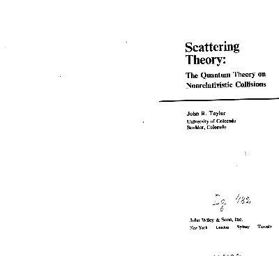 خرید و دانلود نسخه کامل کتاب Scattering Theory The Quantum Theory of Nonrelativistic Collisions