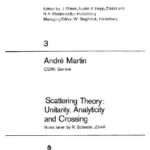 خرید و دانلود نسخه کامل کتاب Scattering theory: unitarity, analyticity and crossing