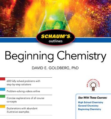 خرید و دانلود نسخه کامل کتاب Schaum’s Outline of Beginning Chemistry: 673 Solved Problems