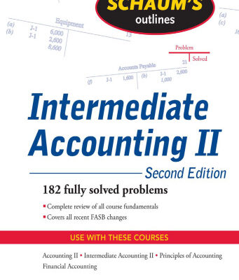 خرید و دانلود نسخه کامل کتاب Schaum’s Outline of Intermediate Accounting II