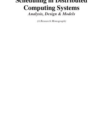 خرید و دانلود نسخه کامل کتاب Scheduling in Distributed Computing Systems: Analysis, Design and Models