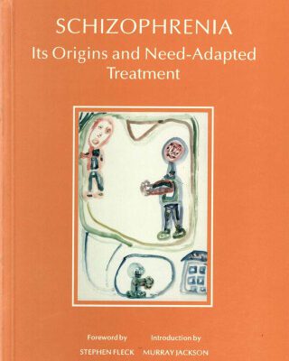 خرید و دانلود نسخه کامل کتاب Schizophrenia: Its Origins and Need-Adapted Treatment