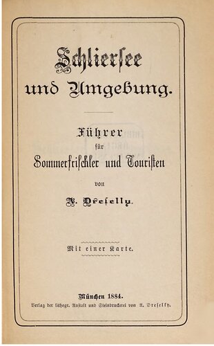 خرید و دانلود نسخه کامل کتاب Schliersee und Umgebung. Ein Führer für Sommerfrischler und Touristen_68c11fa17908a.jpeg خرید و دانلود نسخه کامل کتاب Schliersee und Umgebung. Ein Führer für Sommerfrischler und Touristen