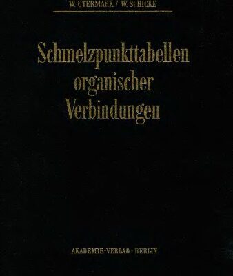 خرید و دانلود نسخه کامل کتاب Schmelzpunkttabellen organischer verbindungen
