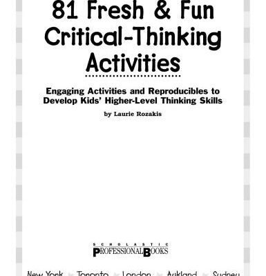 خرید و دانلود نسخه کامل کتاب Scholastic Teaching Resources. 81 Fresh & Fun Critical-Thinking Activities