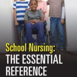 خرید و دانلود نسخه کامل کتاب School Nursing: The Essential Reference