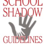 خرید و دانلود نسخه کامل کتاب School Shadow Guidelines