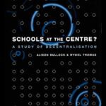 خرید و دانلود نسخه کامل کتاب Schools at the Centre?: A Study of Decentralisation (Educational Management Series)