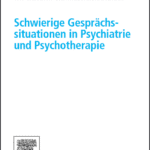 خرید و دانلود نسخه کامل کتاب Schwierige Gesprächs situationen in Psychiatrie und Psychotherapie – Original PDF