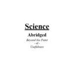 خرید و دانلود نسخه کامل کتاب Science: Abridged Beyond the Point of Usefulness