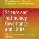 خرید و دانلود نسخه کامل کتاب Science and Technology Governance and Ethics: A Global Perspective from Europe, India and China