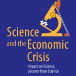 خرید و دانلود نسخه کامل کتاب Science and the Economic Crisis: Impact on Science, Lessons from Science