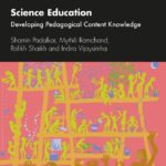خرید و دانلود نسخه کامل کتاب Science Education: Developing Pedagogical Content Knowledge