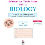 خرید و دانلود نسخه کامل کتاب Science for Tenth Class 10 X standard Biology CCE pattern Part 3 CBSE NCERT Value Based Question Answers Lakhmir Singh Manjit Kaur S Chand