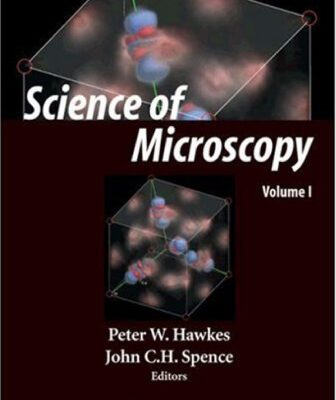خرید و دانلود نسخه کامل کتاب Science of Microscopy