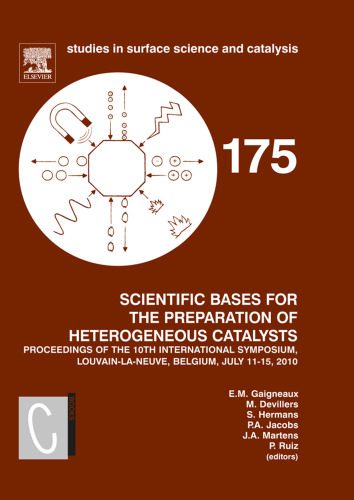 خرید و دانلود نسخه کامل کتاب Scientific Bases for the Preparation of Heterogeneous Catalysts: Proceedings of the 10th International Symposium, Louvain-la-Neuve, Belgium, July 11-15, 2010_68d1a0f57f6c4.jpeg خرید و دانلود نسخه کامل کتاب Scientific Bases for the Preparation of Heterogeneous Catalysts: Proceedings of the 10th International Symposium, Louvain-la-Neuve, Belgium, July 11-15, 2010