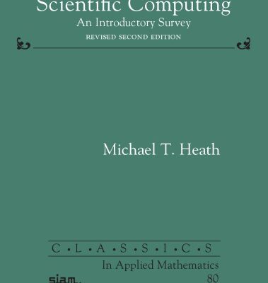 خرید و دانلود نسخه کامل کتاب Scientific Computing: An Introductory Survey