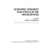خرید و دانلود نسخه کامل کتاب Scientific Integrity and Ethics in the Geosciences