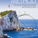 خرید و دانلود نسخه کامل کتاب Scientific Method: How Science Works, Fails to Work, and Pretends to Work