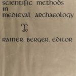 خرید و دانلود نسخه کامل کتاب Scientific Methods In Medieval Archaeology