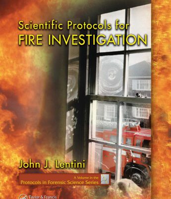 خرید و دانلود نسخه کامل کتاب Scientific Protocols for Fire Investigation