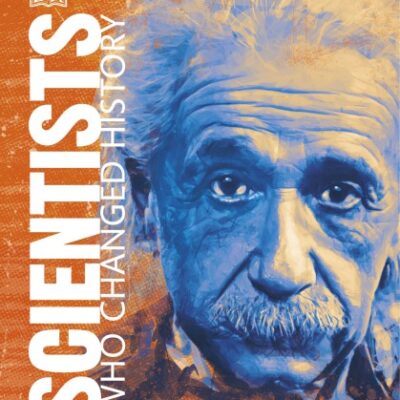 خرید و دانلود نسخه کامل کتاب Scientists Who Changed History