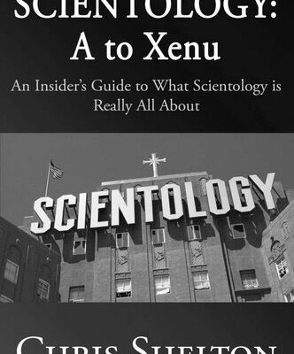 خرید و دانلود نسخه کامل کتاب Scientology: A to Xenu: An Insider’s Guide to What Scientology is All About