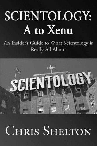خرید و دانلود نسخه کامل کتاب Scientology: A to Xenu: An Insider’s Guide to What Scientology is All About_68ce7d178f96d.jpeg خرید و دانلود نسخه کامل کتاب Scientology: A to Xenu: An Insider’s Guide to What Scientology is All About