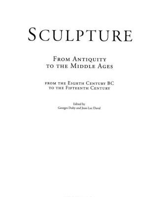 خرید و دانلود نسخه کامل کتاب Sculpture: From Antiquity to the Middle Ages : from the Eighth Century BC to the Fifteenth Century