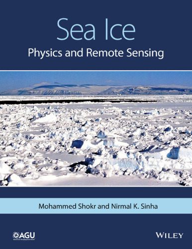 خرید و دانلود نسخه کامل کتاب Sea Ice: Physics and Remote Sensing_68c1c7b1cdd89.jpeg خرید و دانلود نسخه کامل کتاب Sea Ice: Physics and Remote Sensing