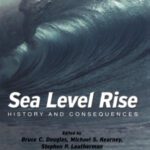 خرید و دانلود نسخه کامل کتاب Sea Level Rise: History and Consequences