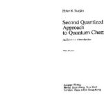 خرید و دانلود نسخه کامل کتاب Second Quantized Approach to Quantum Chemistry: An Elementary Introduction